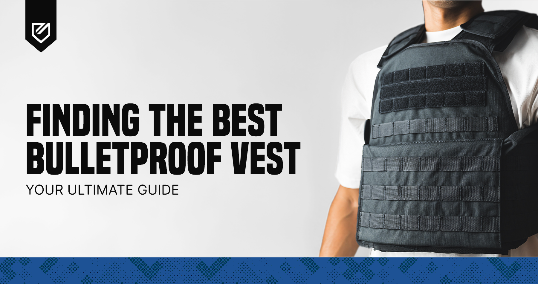 How to Find the Best Bulletproof Vest