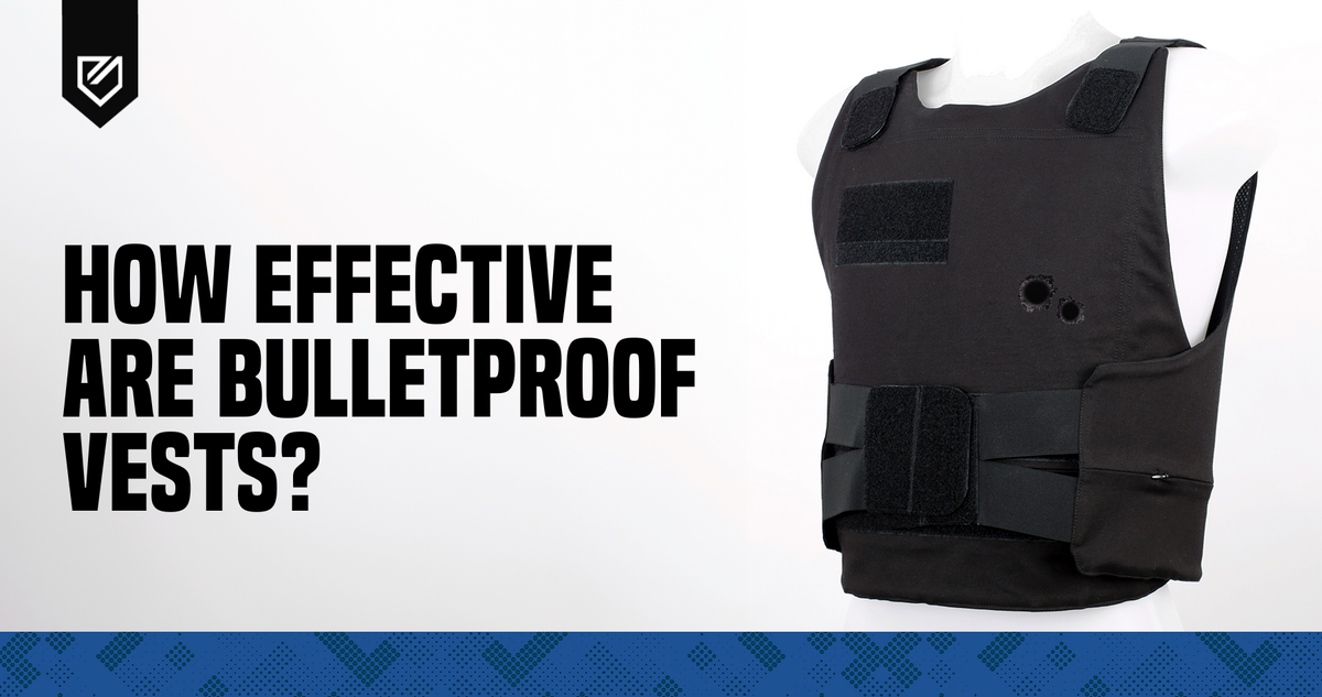 How Effective Are Bullet Proof Vests? 5 Reasons to Make Them Your Next