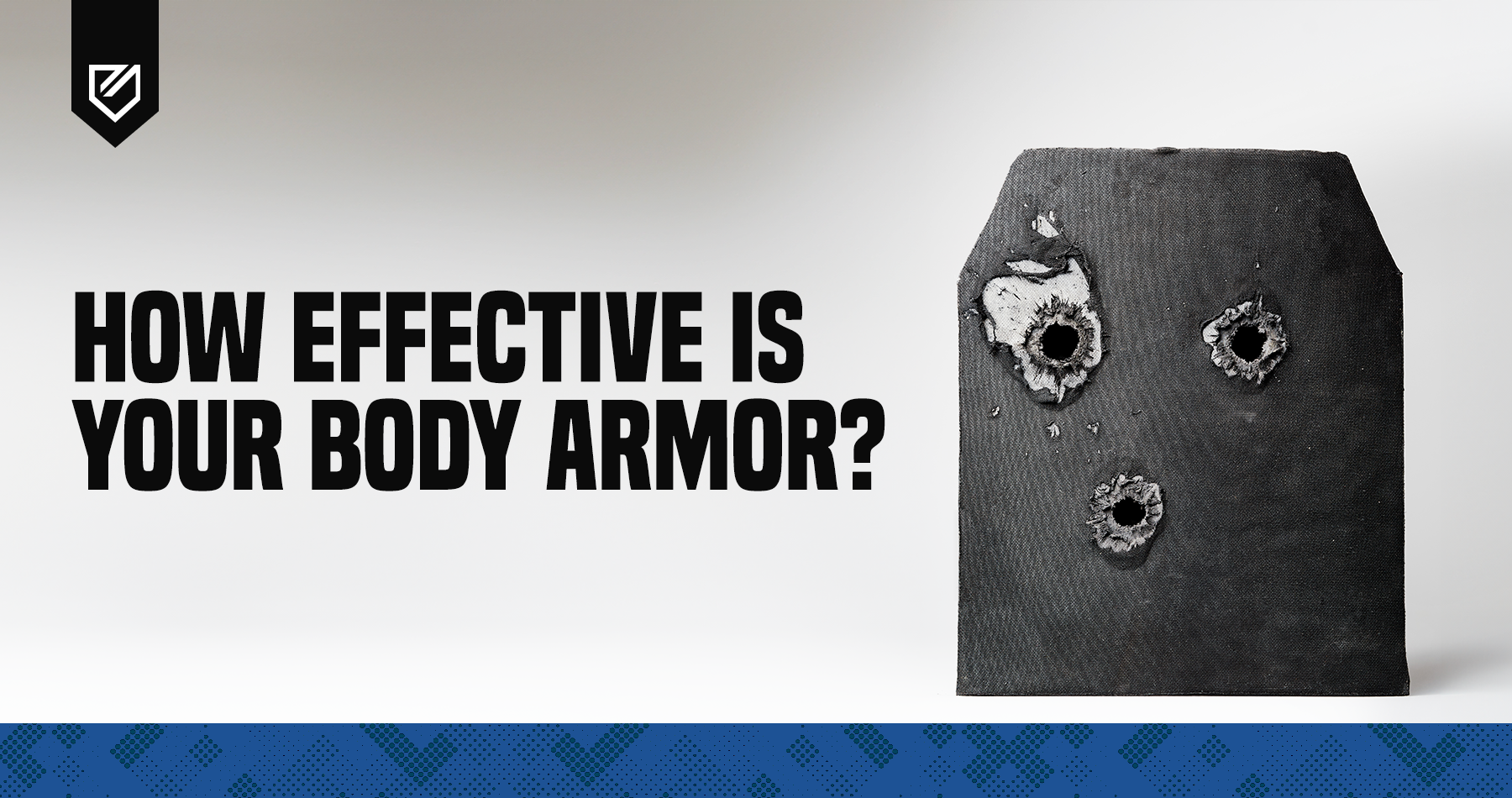 How Effective is Your Body Armor?
