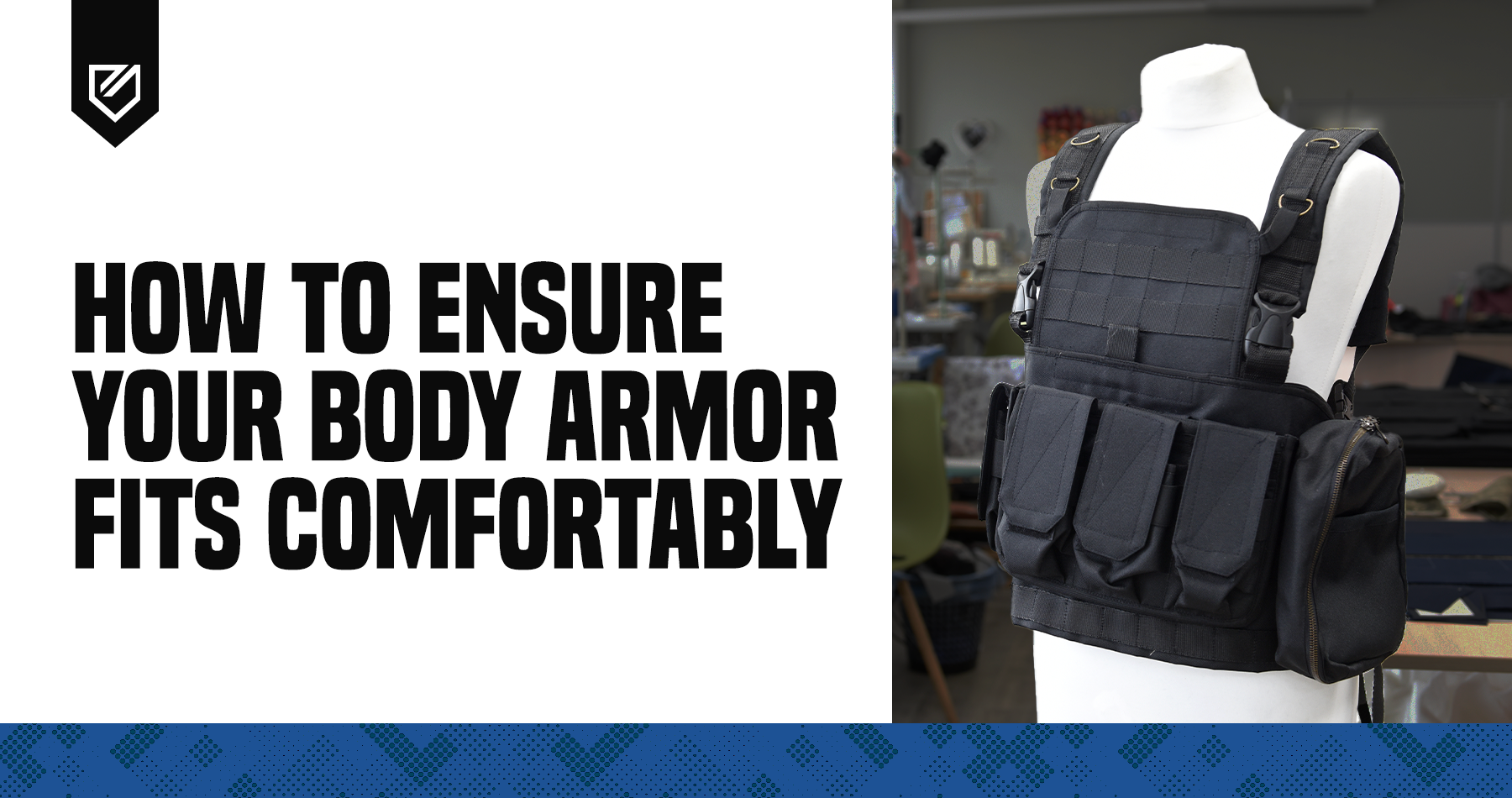How to Ensure your Body Armor Fits Comfortably